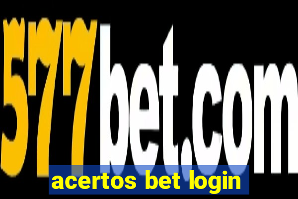 acertos bet login